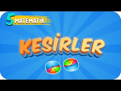 5. Sınıf Matematik: Kesirler #2022