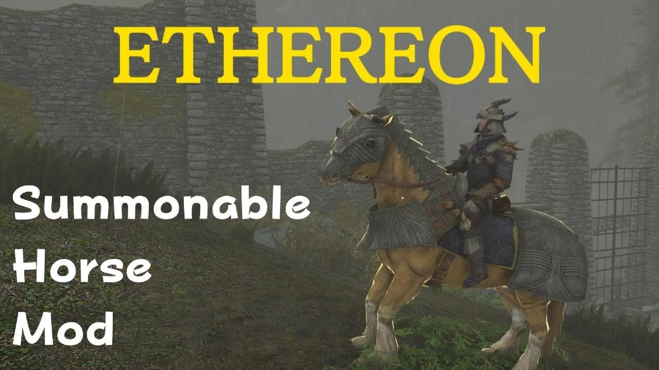 SKYRIM - ETHEREON Summonable Horse Mod Walkthrough