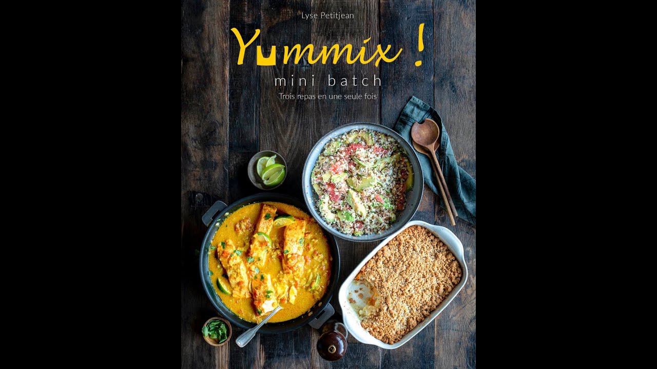 Livre Yummix Mini Batch - Batch cooking au Thermomix 