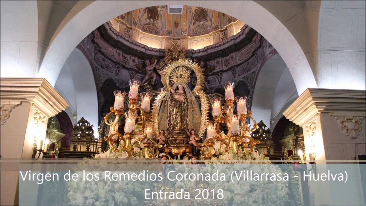 Virgen de los Remedios Coronada (Villarrasa - Huelva) - Entrada 2018