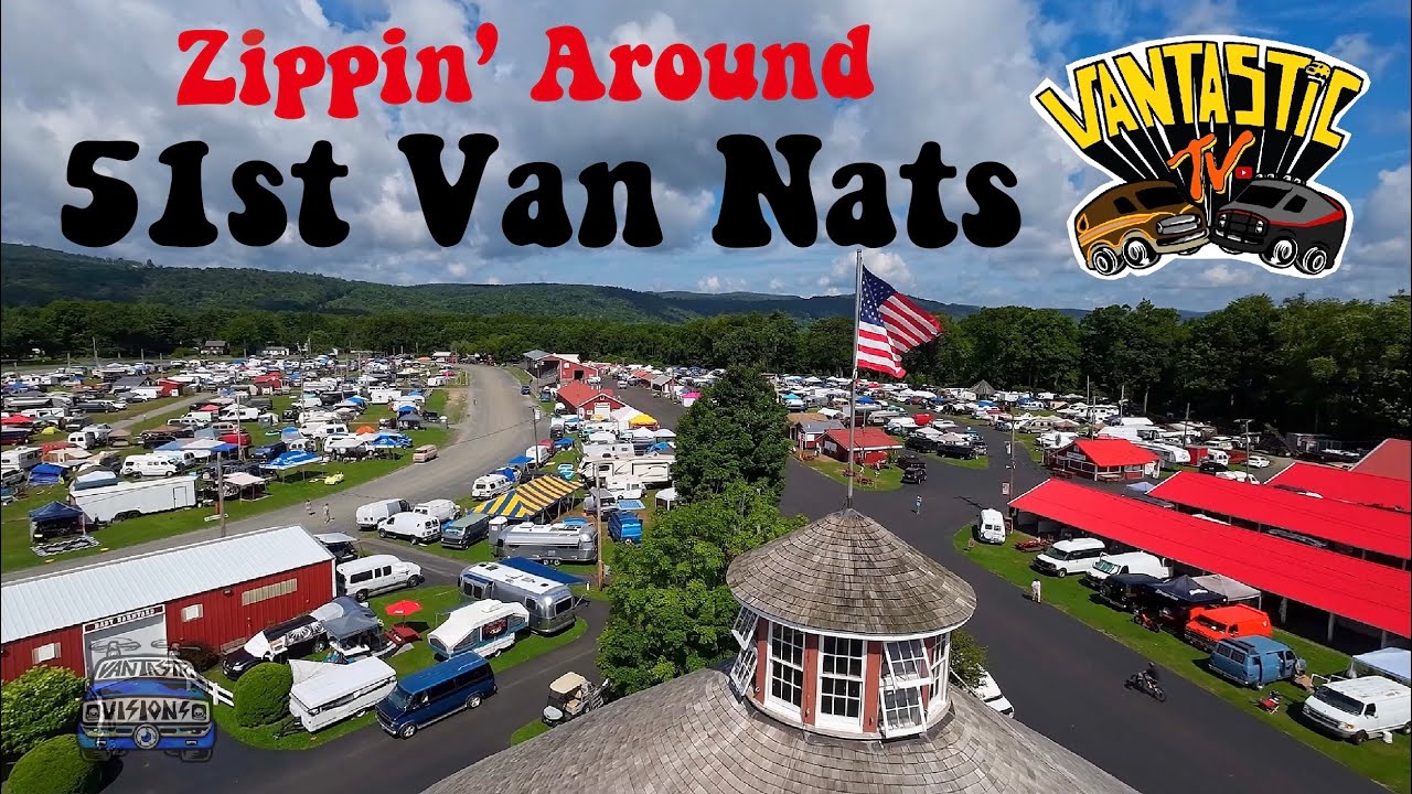 Zippin' Around the 51st Van Nationals Franklin County Fairgrounds