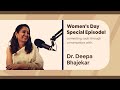 Womens day special with dr deepa bhajekar  soulsome with sarika