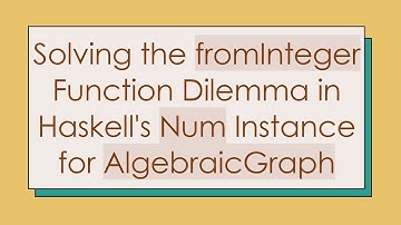 Solving the fromInteger Function Dilemma in Haskell
