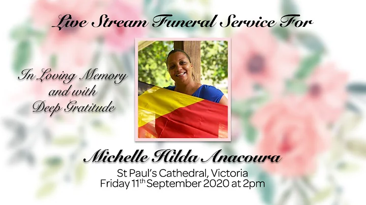 The Funeral Service of Michele Hilda Anacoura