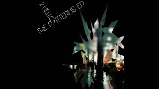 2 Mello - The Patterns EP (Full EP)