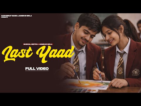 Last Yaad Musical Mistri Official Audio Admir4r Birla Latest Punjabi Song 2026 