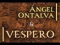 Ángel Ontalva &amp; Vespero - Live at Actor`s House