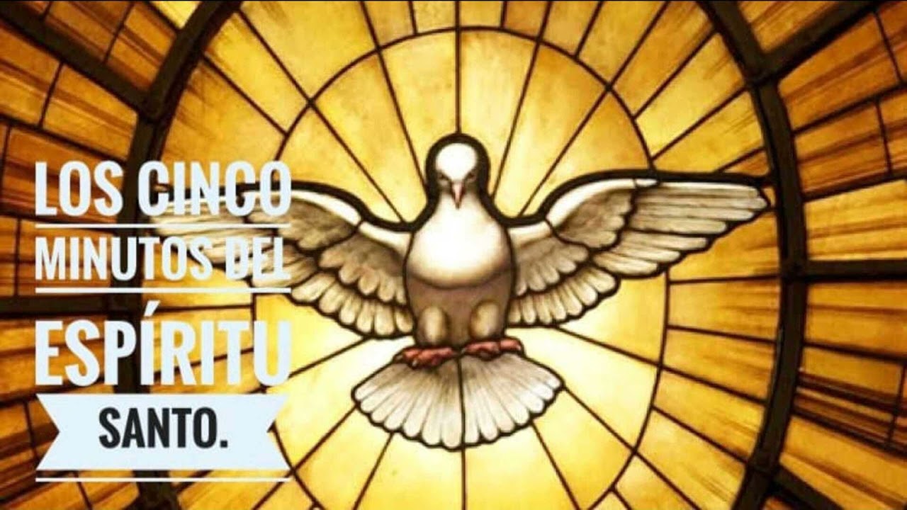 Los Cinco Minutos del Espíritu Santo – Jueves, 01 de Mayo del 2025.