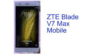 ZTE Blade V7 Max Specification