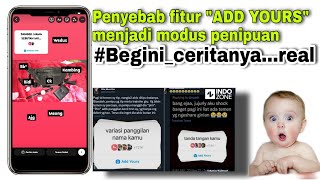 FAKTA..💯!! PENYEBAB 'ADD YOURS' FITUR IG TERBARU MENJADI MODUS PENIPUAN // BEGINI CERITANYA