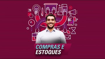 Gerencie os processos de compra e estoque e tenha  competitividade e sustentabilidade!