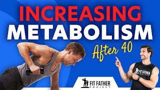 Increasing Metabolism After 40