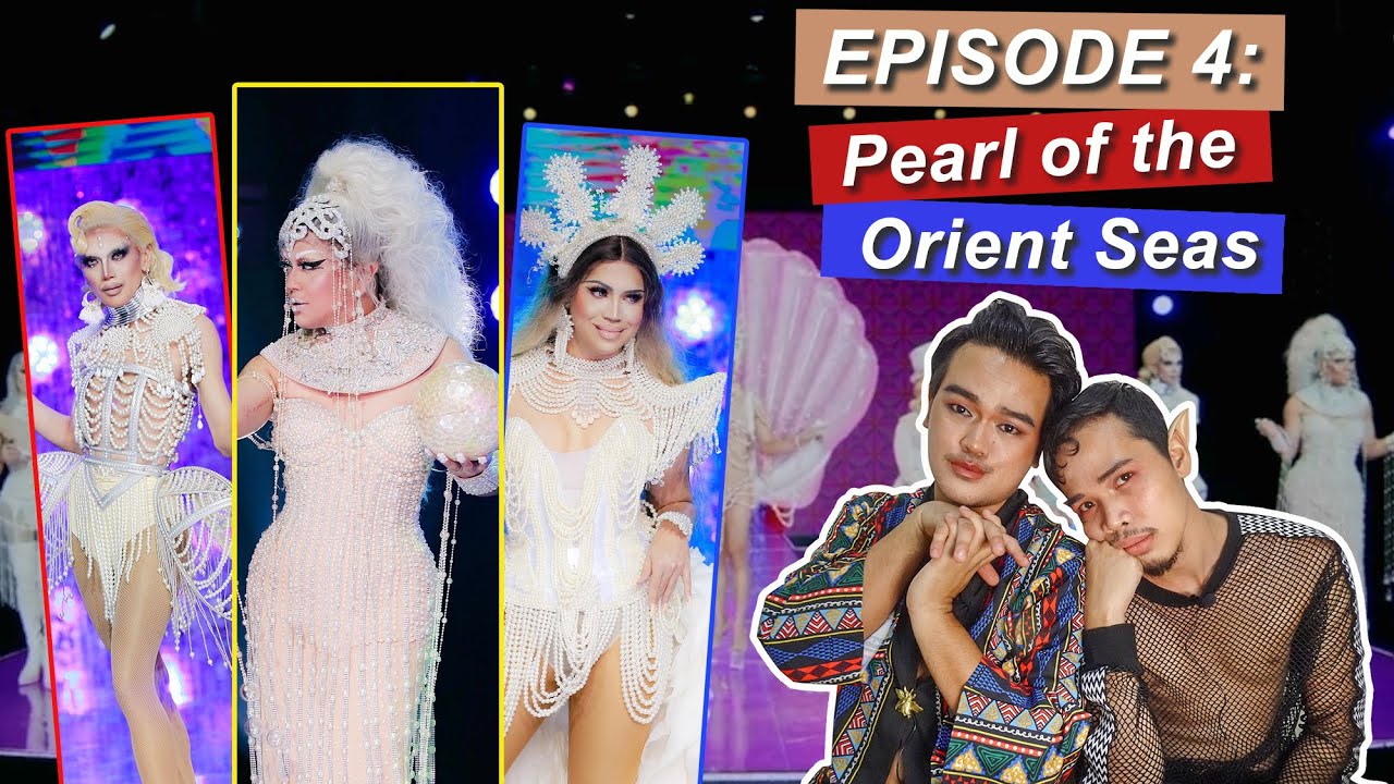 Drag Race Philippines Episode 4 REACTION Pearl Of The Orient Seas 