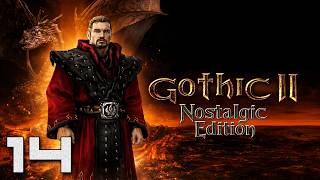Gothic 2: Nostalgic Edition - Próba Ognia [#14]