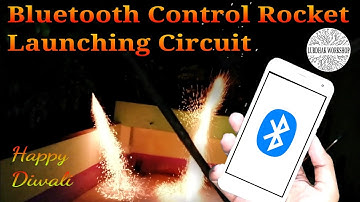 Bluetooth App Control Diwali Pataka || Arduino Project || Rocket Launching Circuit