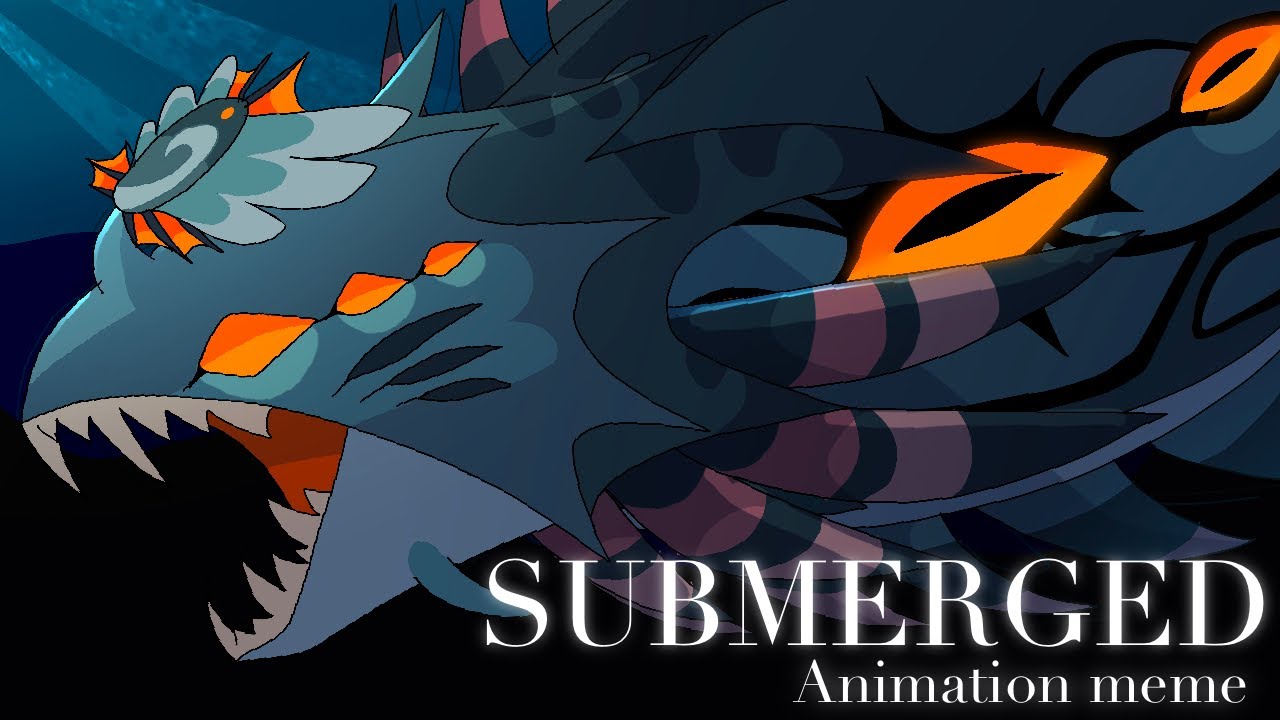 SUBMERGED ANIMATION MEME