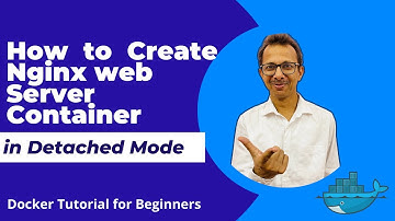 19-Create Nginx Web Server Container in Detached Mode | Docker Tutorial for Beginners (Hindi)