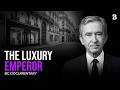 How Bernard Arnault Stole LVMH and Built a $240 Billion Luxury Empire