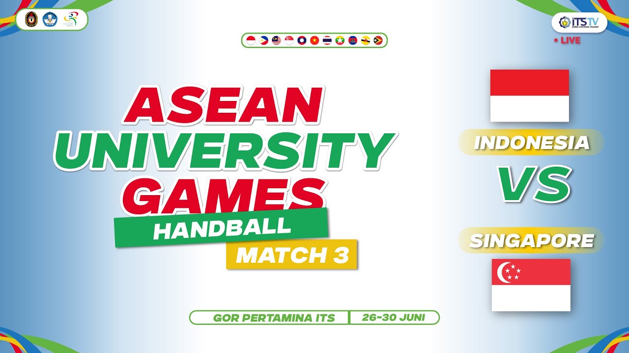 [LIVE] Indonesia vs Singapore - HANDBALL ASEAN UNIVERSITY GAMES 2024 - MATCH 3
