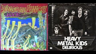 Jingo de Lunch - Delirious (&quot;Heavy Metal Kids&quot; - Cover (1977)) * Punk / Crossover, Germany, 1992 *