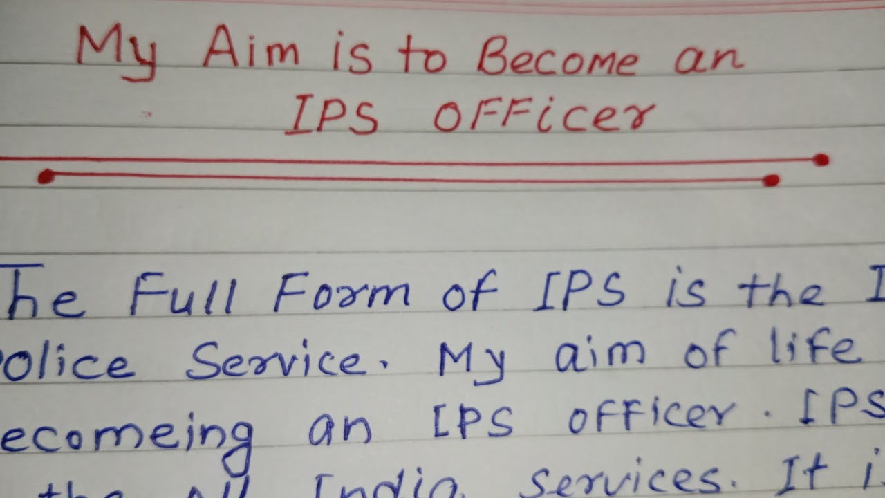 my aim ips officer essay in english