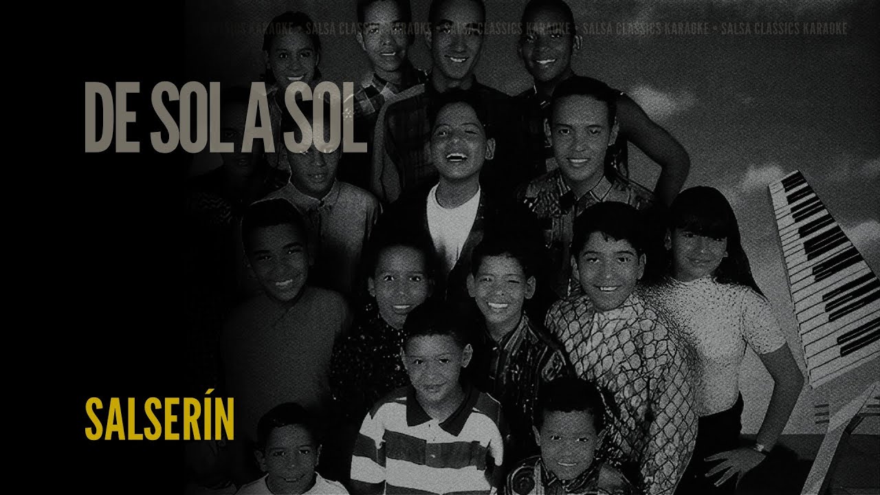 De Sol A Sol • Salserín (Karaoke) - YouTube