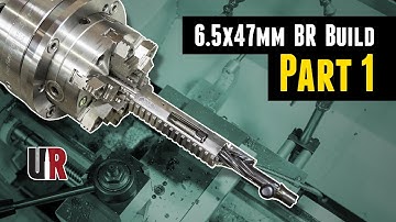 6.5x47mm BR Build Part 1: Chambering the Barrel