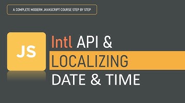 Internationale API en lokalisatie van datum en tijd | Internationale API | JavaScript