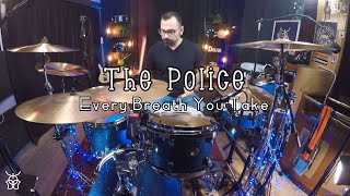 The Police - Every Breath You Take Drum Cover