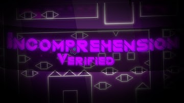 Incomprehension Verified (1.9 GDPS)