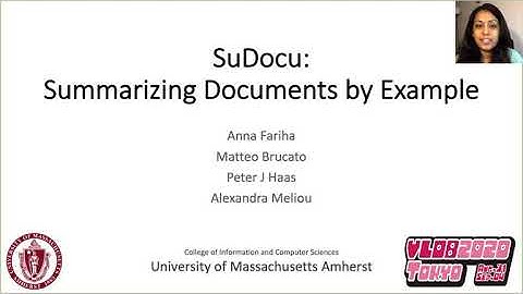 SuDocu: Summarizing Documents by Example (VLDB 2020 Demo) [Speaker: Anna Fariha]