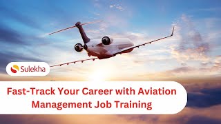 🤩Fast-Track Your Career with Aviation Management Job Training🚀