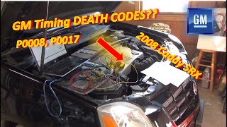 GM Timing DEATH CODES? (P0008 P0017 Cadillac SRX V6) by Pine Hollow Auto Diagnostics 49,436 views 1 month ago 22 minutes