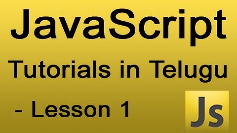 JavaScript Tutorials in Telugu - Lesson 1