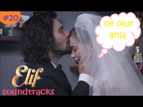 Elif soundtracks #20 - Ne olur anla ( Kerem ve Sureyya ) / Entiende lo que pasa ( Kerem y Sureyya ).