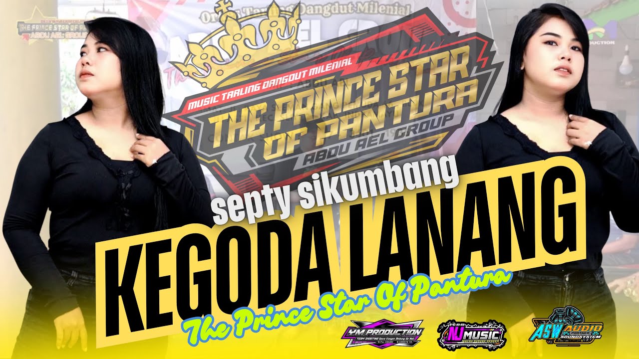 KEGODA LANANG - Septy Sikumbang | Edisi Latihan Orkes The Prince Star Of Pantura