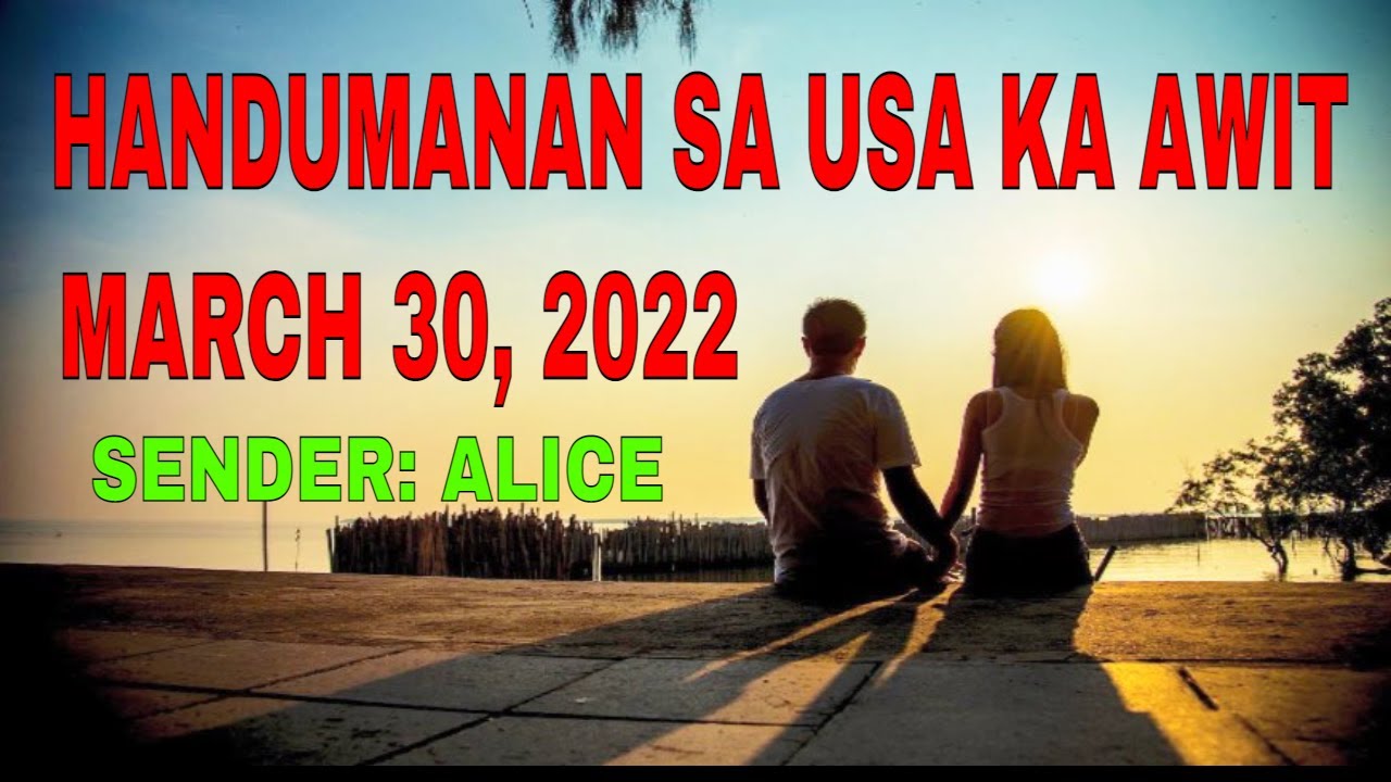 Handumanan Sa Usa Ka Awit sender Alice March 30, 2022