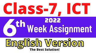 6th week class 7 ICT Assignment solution for English Version || 6th week class 7 ICT Assignment