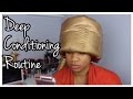 Deep Conditioning Routine 2017&#39;