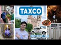 🇲🇽 Taxco, Guerrero, México | Que hacer en el pueblo mágico de la plata | Guía de viaje