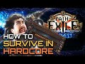 How to survive in Hardcore! [PoE university]