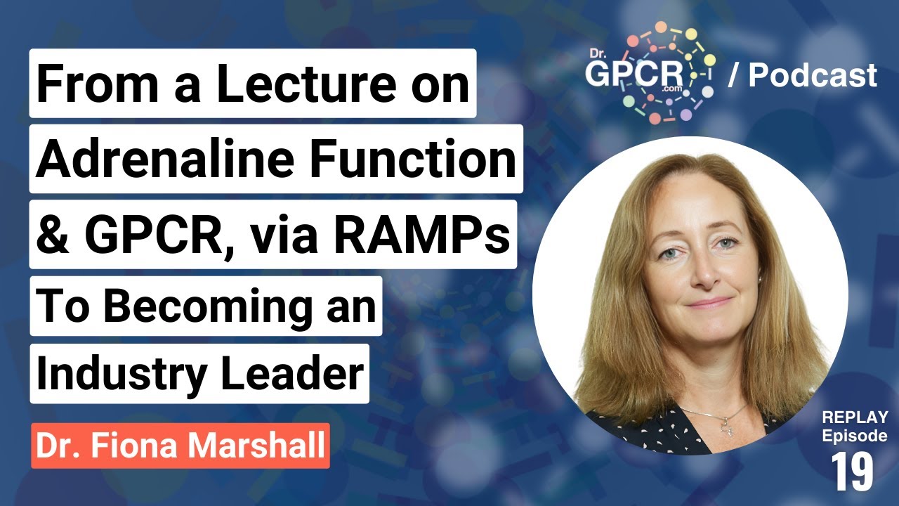 Lecture on adrenaline function and GPCR, via RAMPs to becoming an industry leader- Dr Fiona Marshall