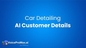 🚗 Premium Car Detailing Service 🚗 How VoiceProMax AI-Powered Booking Delivers