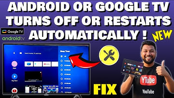 Android TV Turns Off Automatically After Some Time || Android TV Restarting Automatically [Fixed]
