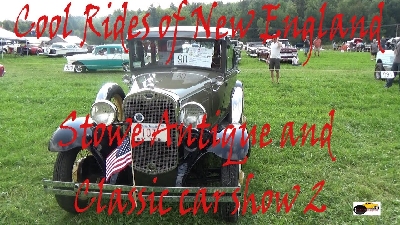 60th annual Stowe Antique and Classic car show 2 YouTube