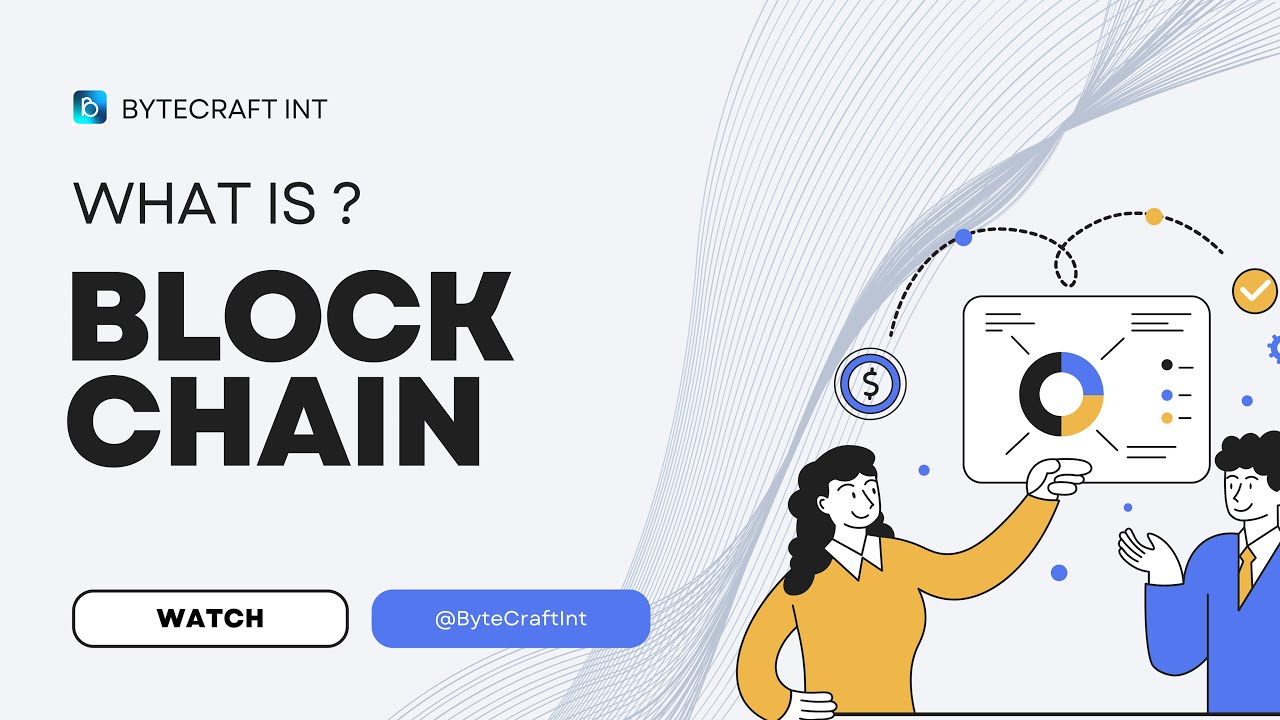 What Is Blockchain Explain | Fiverr Market Demand | Bytecraft int - YouTube