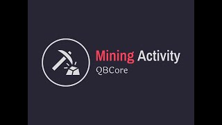 Progressive Mining Activity in FiveM | QBCore Framework | Embark on an Epic Journey!