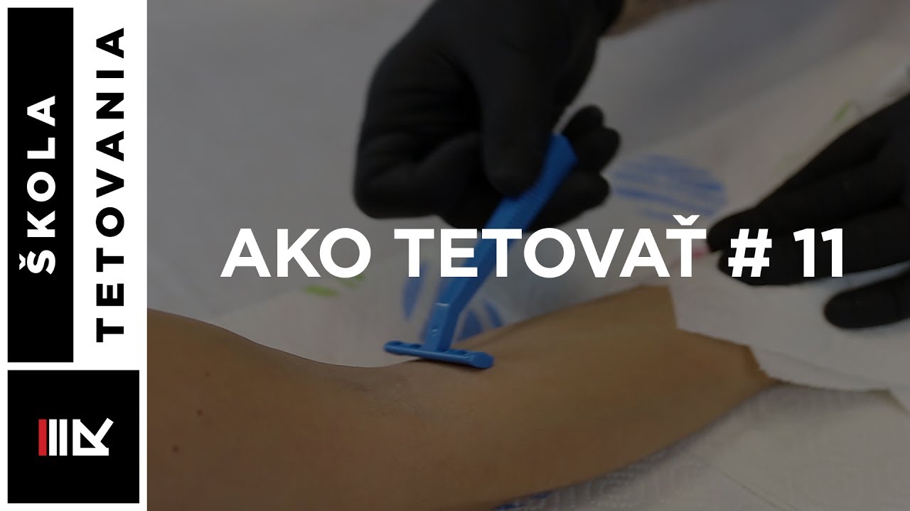Príprava pred tetovaním - Ako tetovať #11