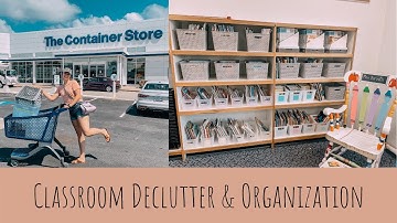 CLASSROOM ORGANIZATION & DECLUTTER | prepping for classroom set up