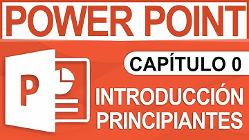 Capitulo 0 - Curso de PowerPoint, Introducción para Principiantes
